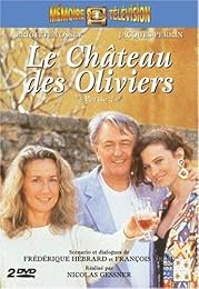 Le Château Des Oliviers - 2ème Partie