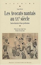 Les  avocats nantais au XXe siècle