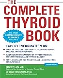The Complete Thyroid Book, Second Edition by Kenneth Ain, M. Sara Rosenthal