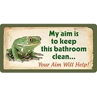 StickerPirate 246HS Frog My Aim is to Keep This Bathroom Clean Your Aim Will Help Funny 5"x10" Aluminum Hanging Novelty Sign