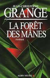 La  forêt des mânes