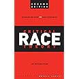 Critical Race Theory: An Introduction, Second Edition (Critical America, 59)