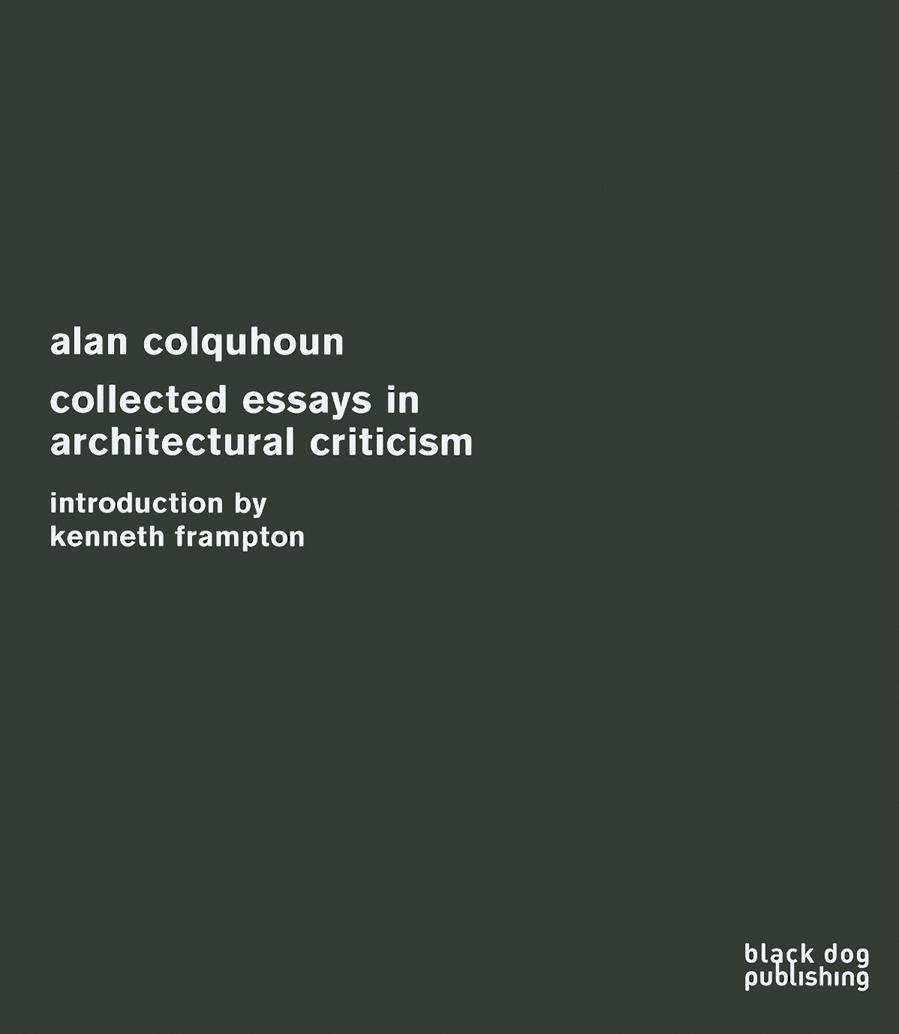 Alan colquhoun collected essays in architectural criticism 06 picture
