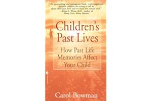 Children's Past Lives: How Past Life Memories Affect Your Child