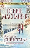 The Gift of Christmas & In the Spirit of...Christmas: A 2-in-1 Collection (Bestselling Author Collec by