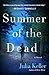 Summer of the Dead: A Novel (Bell Elkins Novels)