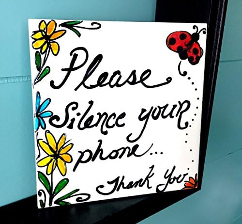 "Please Silence Your Phone" Ceramic Sign