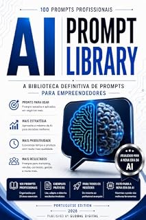 Livro AI Prompt Library: A Biblioteca Definitiva de Prompts para Empreendedores