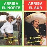Disco de Vicente Fernández: «Arriba El Norte Y Arriba El Sur» (Anverso)