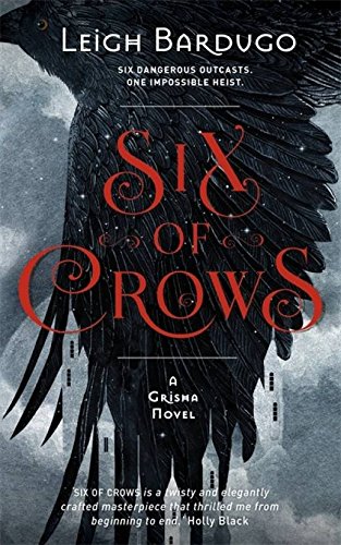 Six of Crows (Paperback, Leigh Bardugo) 31 MARCH 2017 PREORDER
