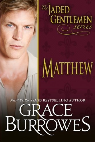 Matthew (The Jaded Gentlemen) (Volume 2)