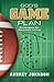God's Game Plan: Strategies for Abundant Living