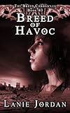 Breed of Havoc (The Breed Chronicles Book 3)