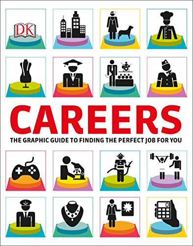 Careers: The Graphic Guide to Planning Your Future