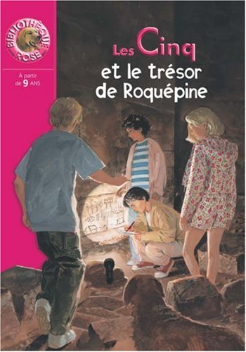 Les  Cinq et le trésor de Roquépine