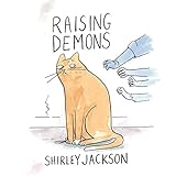 Raising Demons