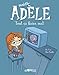 Mortelle Adele 1/Tout ca finira mal (French Edition) by 