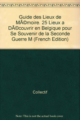 Guide des lieux de mémoire