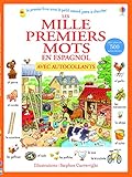 Les mille premiers mots en espagnol : Avec autocollants by 