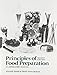 Principles of Food Preparation, Laboratory Manual (2nd Edition)