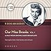 Our Miss Brooks, Volume 1 (Hollywood 360 Classic Radio Collection)(Audio Theater) by 