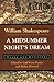 A Midsummer Night's Dream: Texts and Contexts (Bedford Shakespeare)