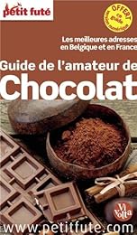 Guide de l'amateur du chocolat