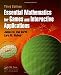 Essential Mathematics for Games and Interactive Applications by James M. Van Verth, Lars M. Bishop