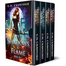 Shadows & Flame Complete Boxed Set: Demons of Fire and Night Novels