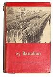 Front cover for the book 25 Battalion (Official history of New Zealand in the Second World War 1939-45) by Edward Puttick
