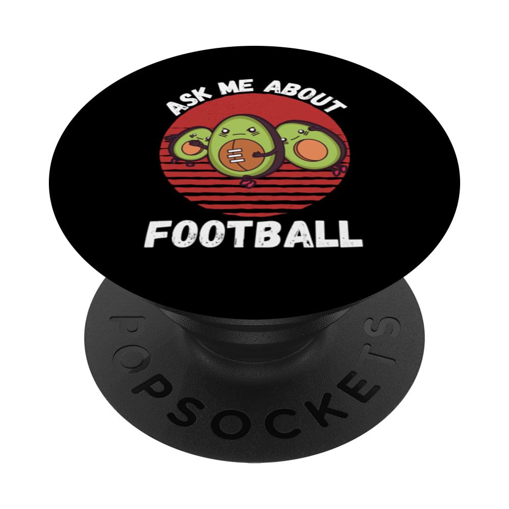 Retro Cute Avocado Ask Me About Football Lover PopSockets Swappable PopGrip