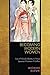 Becoming Modern Women: Love and Female Identity in Prewar Japanese Literature and Culture by 
