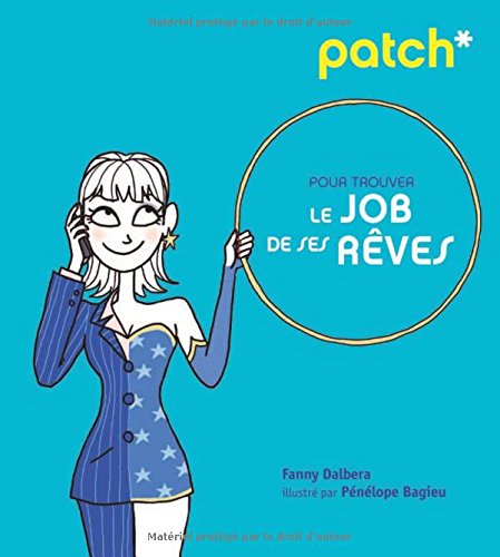 Pour trouver le job de ses rêves
