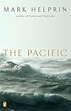 The Pacific and Other Stories by Mark Helprin