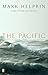 The Pacific and Other Stories by Mark Helprin