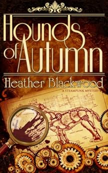 Hounds of Autumn by [Blackwood, Heather]