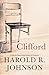 Clifford: A Memoir, A Fiction, A Fantasy, A Thought Experiment by