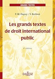 Les  grands textes de droit international public