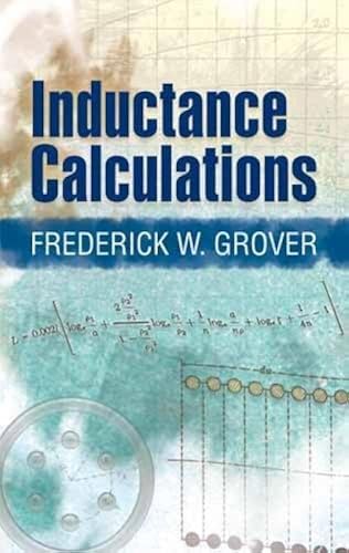 Download Inductance Calculations: Working Formulas and Tables PDF