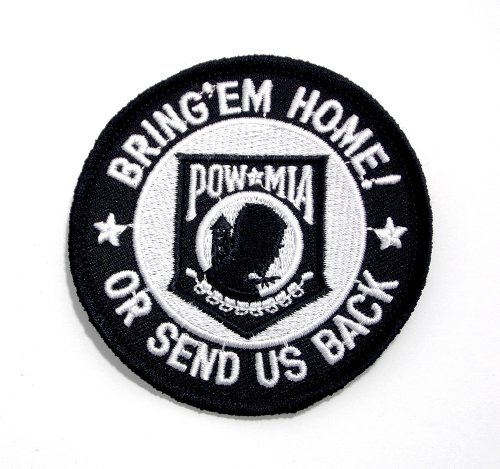 POW MIA Bring 'Em Home Send Us Back Embroidered Military Patch Iron Sew AKPM112