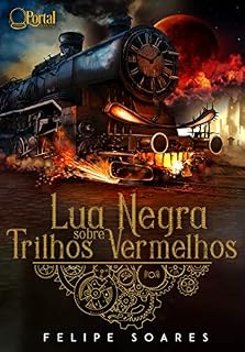 Livro Lua Negra sobre trilhos vermelhos