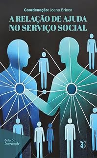 Livro A Relação de Ajuda no Serviço Social
