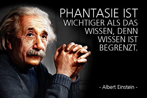 Fantasie Ist Wichtiger Als Wissen Denn Wissen Ist Begrenzt www.amazon.de