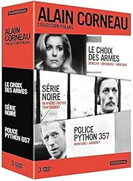 Alain Corneau, collection polars : Le choix des armes + Série noire + Police Python 357 - Pack