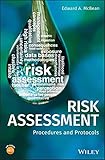 Risk Assessment: Procedures and Protocols