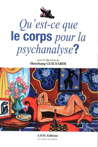 Qu'est-ce que le corps pour la psychanalyse ?