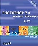 Photoshop 7 Upgrade Essentials by 