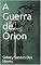 Livro A Guerra de Órion