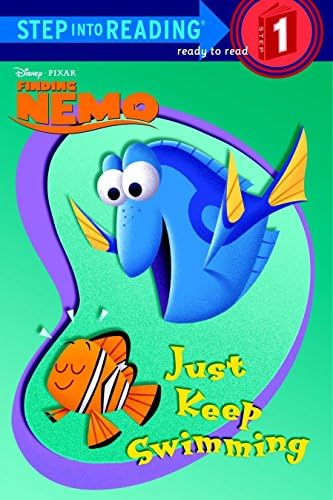 Just Keep Swimming (Disney/Pixar Finding Nemo) (Step Into Reading - Level 1 - Quality)