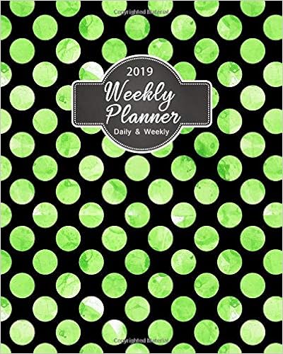 2019 Weekly Planner Daily And Weekly: 2019 8 x 10 Inches Polka Dot Watercolor Design Monthly Daily Planner Calendar Schedule Organizer Journal For Girls green